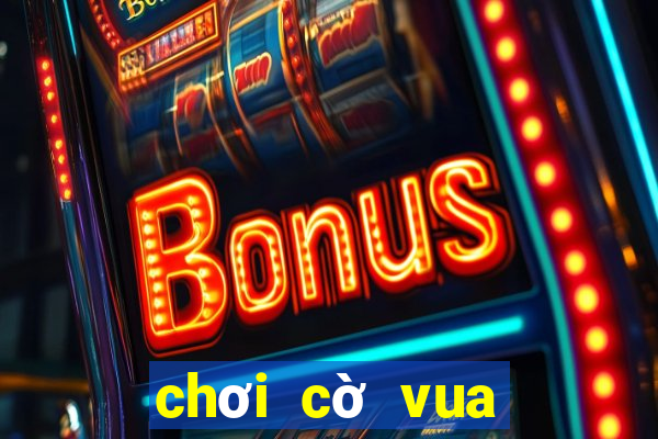 chơi cờ vua quốc tế