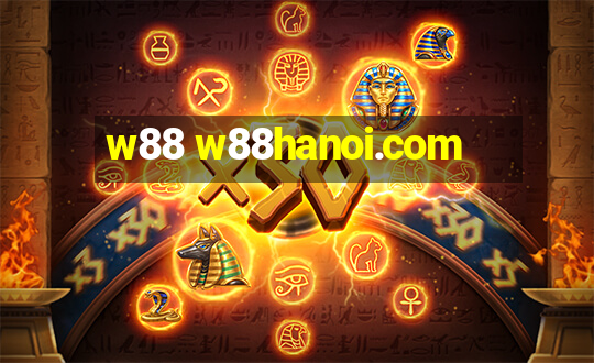 w88 w88hanoi.com