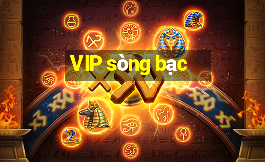 VIP sòng bạc