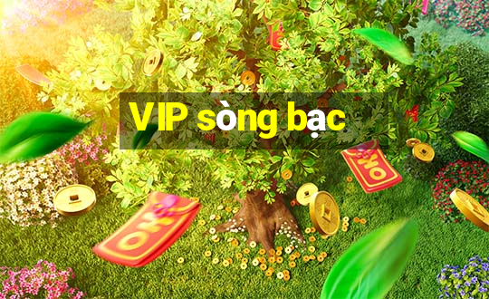 VIP sòng bạc