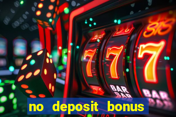 no deposit bonus casino new