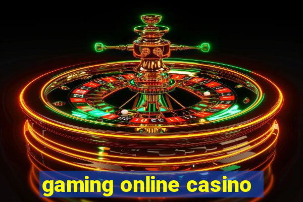 gaming online casino