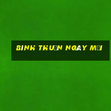 bình thuận ngày mới