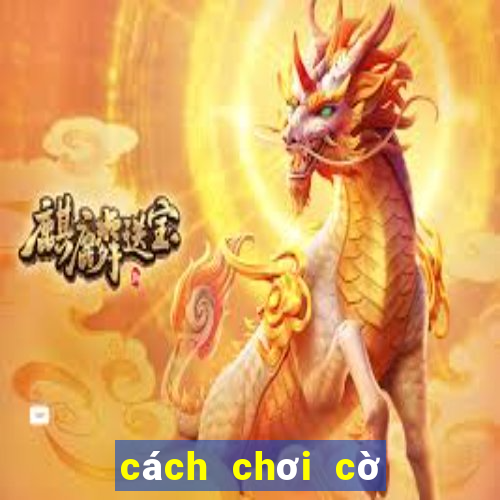 cách chơi cờ shogi nhật bản