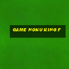 game nohu king f