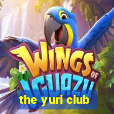 the yuri club