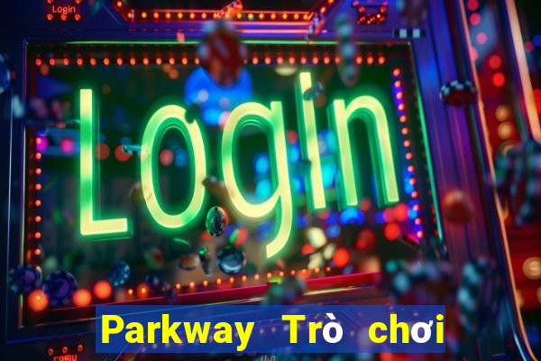 Parkway Trò chơi điện tử Tải về