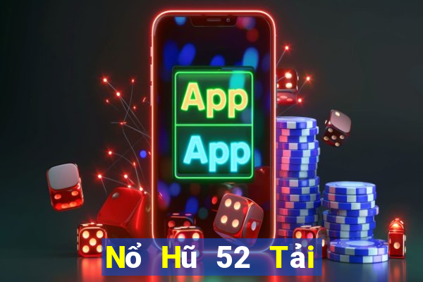 Nổ Hũ 52 Tải Game Bài Go88