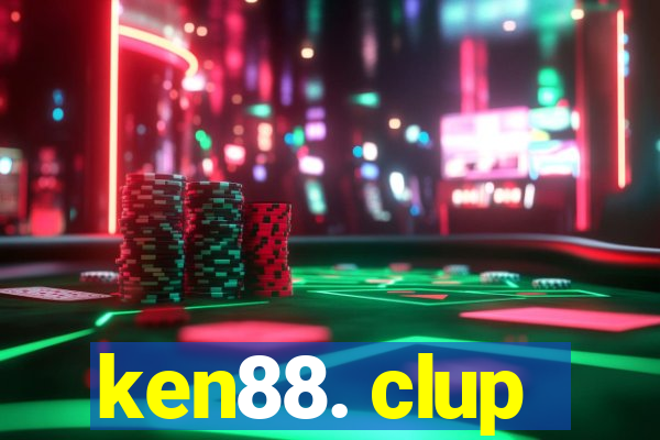 ken88. clup