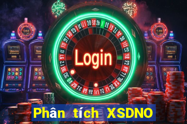 Phân tích XSDNO ngày 10