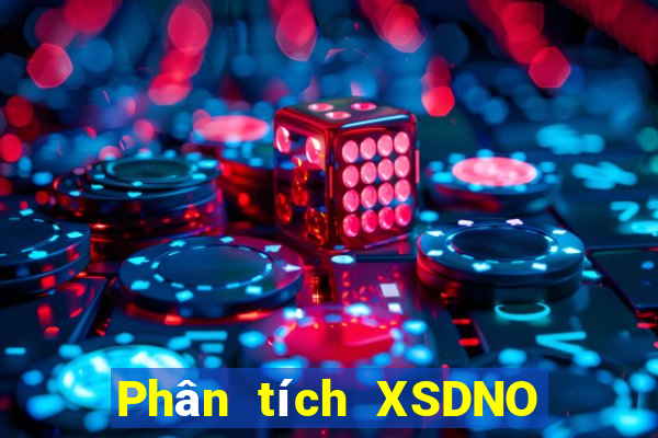 Phân tích XSDNO ngày 10