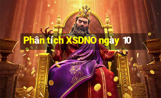 Phân tích XSDNO ngày 10