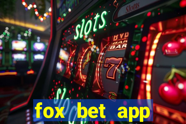 fox bet app download arizona