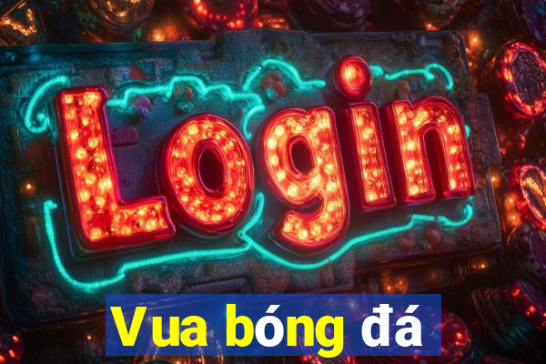 Vua bóng đá