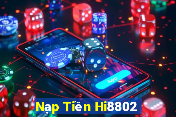 Nạp Tiền Hi8802