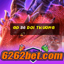 go 86 doi thuong