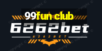 99fun club