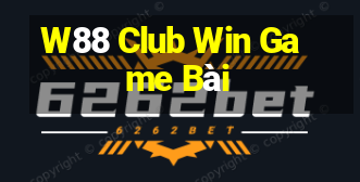 W88 Club Win Game Bài