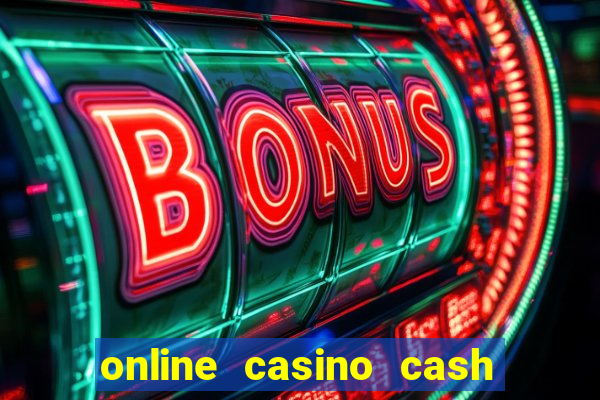 online casino cash to code