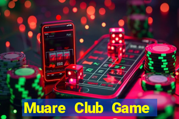 Muare Club Game Bài Qq