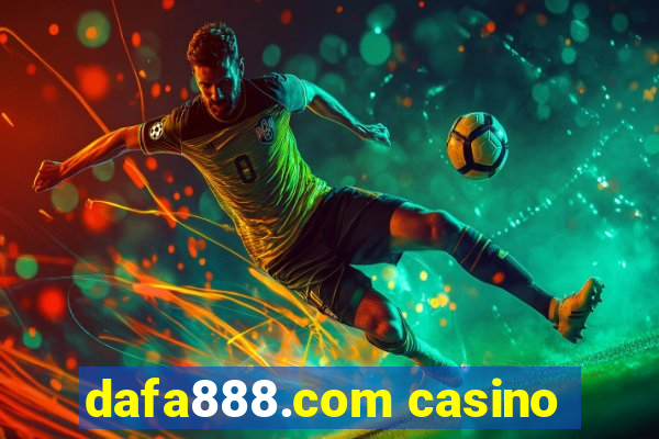 dafa888.com casino