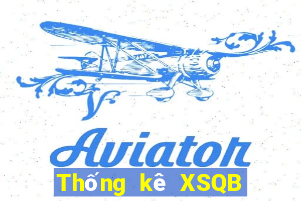 Thống kê XSQB hôm nay