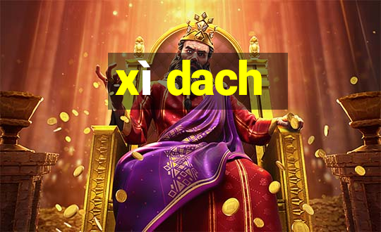 xì dach