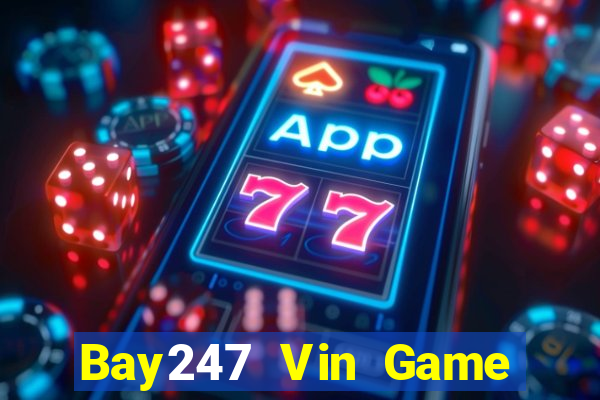 Bay247 Vin Game Thẻ Bài Eloras