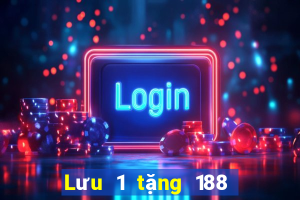 Lưu 1 tặng 188 trang web