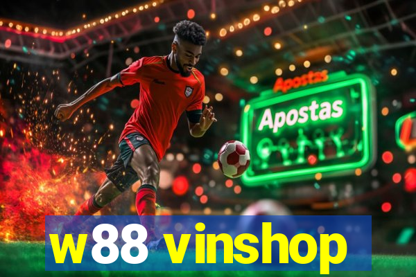 w88 vinshop