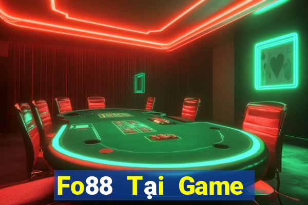 Fo88 Tại Game Bài Đổi The