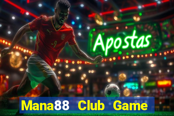 Mana88 Club Game Bài 3 Cây Online