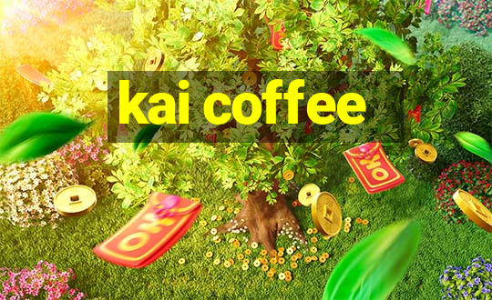 kai coffee