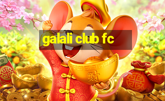 galali club fc