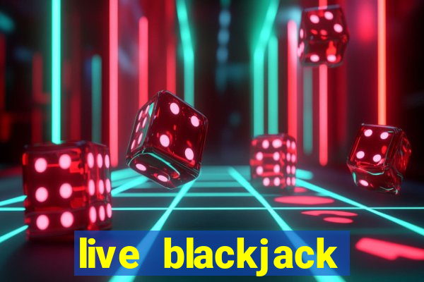 live blackjack evolution gaming