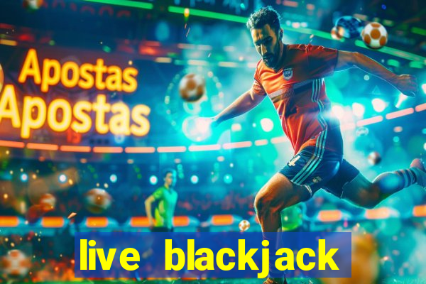 live blackjack evolution gaming