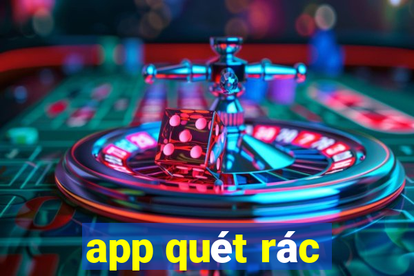 app quét rác