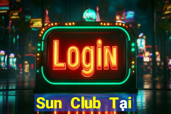 Sun Club Tại Game Bài Đổi The