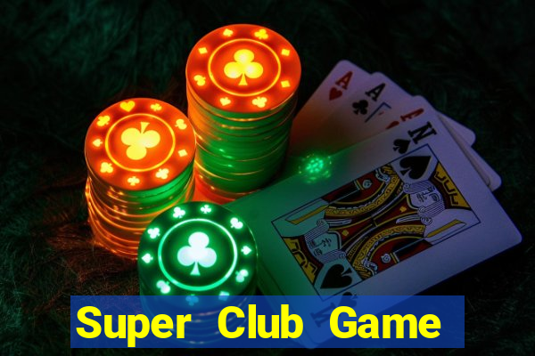 Super Club Game Bài Xóc Đĩa