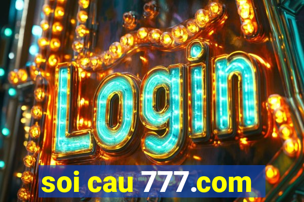 soi cau 777.com