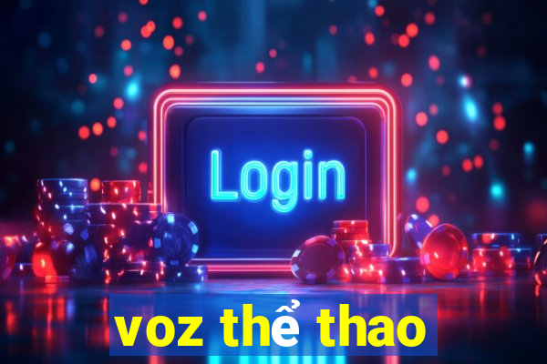 voz thể thao