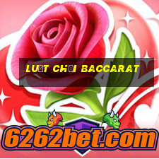 luật chơi baccarat