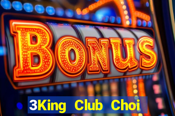 3King Club Choi Game Đánh Bài