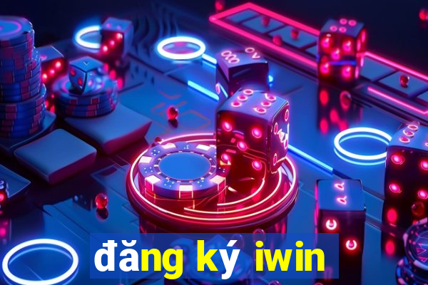 đăng ký iwin