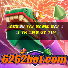 Ace88 Tai Game Bài Đổi Thưởng Uy Tín