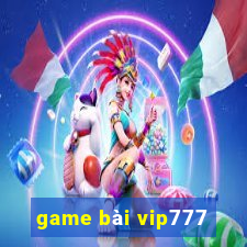 game bài vip777