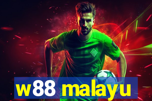 w88 malayu