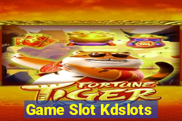 Game Slot Kdslots