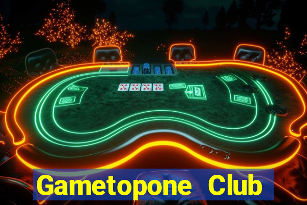 Gametopone Club Game Bài Live