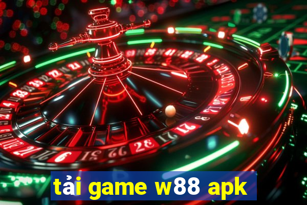 tải game w88 apk